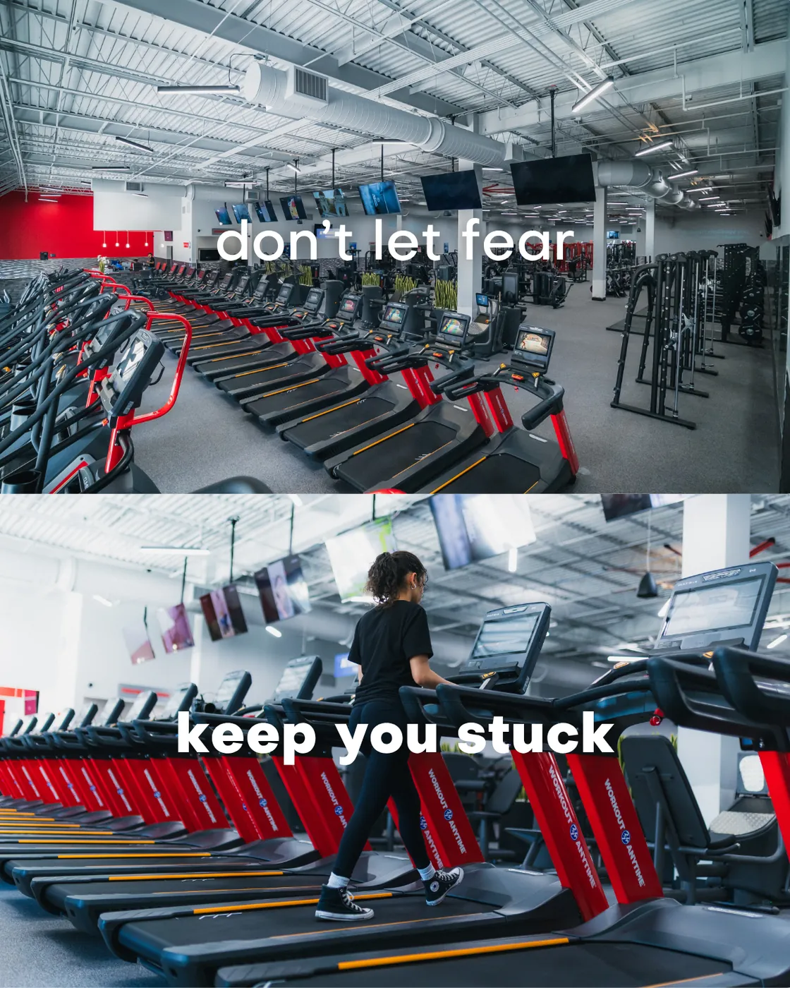 Workout Anytime social post: two treadmill photos with the lines Don't let fear keep you stuck.